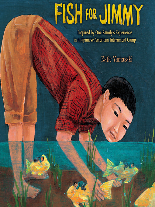 Title details for Fish for Jimmy by Katie Yamasaki - Available